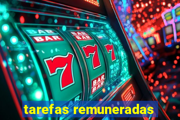 tarefas remuneradas